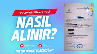 Polonya İş Davetiyesi Nasıl Alınır Nelere Dikkat Etmek Gerekir [upl. by Nosdrahcir766]