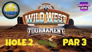 Master QR Hole 2  Par 3 HIO  Wild West Tournament Golf Clash Guide [upl. by Lynnet]