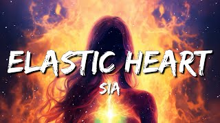 Sia  Elastic Heart Lyrics [upl. by Kenleigh]