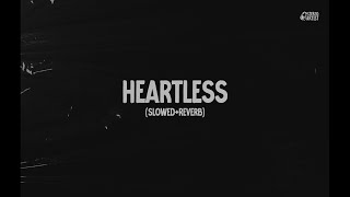 Heartless  SlowedReverb  StereoArtist [upl. by Anders]