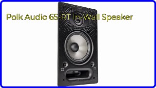 REVIEW 2024 Polk Audio 65RT InWall Speaker ESSENTIAL details [upl. by Deanne]