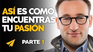 Aprende a Liderar y Encuentra tu quotPorquéquot  Simon Sinek en Español 10 Reglas para el éxito 1ª PARTE [upl. by Neslund901]