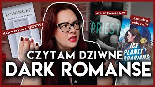 CZYTAM DZIWNE DARK ROMANSE ŻEBYŚCIE WY NIE MUSIELI 😬 BARBARZYŃCY Z LODOWEJ PLANETY KSIĄDZ I DRZWI [upl. by Orly]