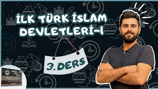 İlk Türk İslam Devletleri1 TARİHOCAN kpss ösym yks [upl. by Atteras]