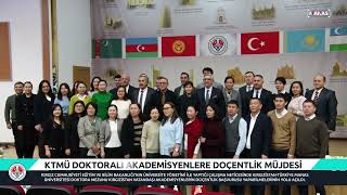 quotМАНАСТЫНquot ДОКТОРАНТТАРЫНА КУБАНЫЧТУУ КАБАР  KTMÜ DOKTORALI AKADEMİSYENLERE DOÇENTLİK MÜJDESİ [upl. by Janette]