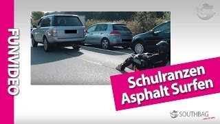 Schulranzen Asphalt Surfen [upl. by Yeslek863]