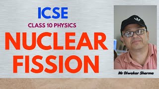 NUCLEAR FISSION REACTION icse class 10 physics [upl. by Aselehc]