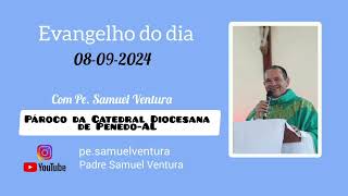 Evangelho do dia 08092024 [upl. by Sander]