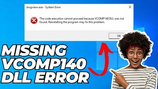 How To quotFix Missing VCOMP140 DLL errorquot in Windows 10 [upl. by Jennilee]