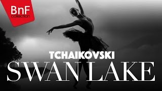 Tchaikovski  Swan Lake complete [upl. by Beffrey]