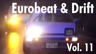 Eurobeat amp Drift 11  1990 [upl. by Freya854]