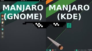 Manjaro Gnome vs Manjaro KDE [upl. by Viviane]