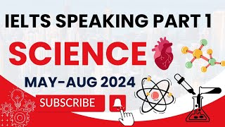 IELTS Speaking Part 1 Science  Science Ielts Speaking Part 1  Science  IELTS Intro Topic Science [upl. by Esac]