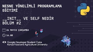 Nesne Yönelimli Programlama Eğitimi  INIT ve Self Nedir  Bölüm 2 [upl. by Thebault]