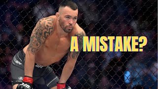 Colby Covington Shouldnt Be In This Position [upl. by Abbe]