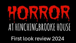 Horror at Hinchingbrooke House 2024  First Look review and video for 2024 [upl. by Ahron611]