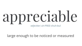 Word of the day appreciable [upl. by Neo]