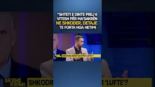 “Shteti e dinte prej 6 vitesh për MA’SAKRËN në Shkodër” DETAJE TE FORTA nga hetimi [upl. by Olivero276]