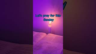 Sunday Blessings prayer healing sunday bibleaffirmations [upl. by Haze]