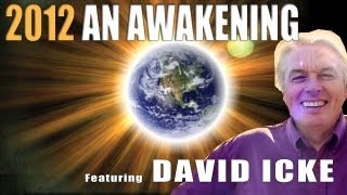 2012 An Awakening with David Icke John Major Jenkins Gregg Braden [upl. by Yboc]