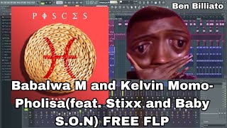 Babalwa M and Kelvin MomoPholisaFt Stixx and Baby SON FREE FLP [upl. by Zingg]