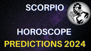 Scorpio Horoscope 2024  Scorpio Yearly Horoscope 2024 Predictions  Scorpio Astrology 2024 [upl. by Neirrad393]