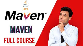 Maven Full Course  Learn Maven From Scratch In 2 Hours [upl. by Ellehcor]