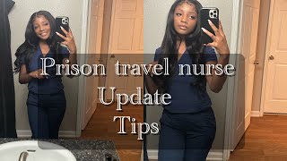 Prison Travel Nurse Update  Travel Nurse Tips  Corrections LPN [upl. by Akinehs242]