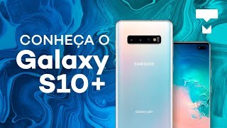 Samsung Galaxy S10 Unboxing e apresentação  TecMundo [upl. by Lefkowitz]