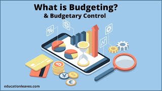 What is Budgeting  Budgetary control  Advantages amp Limitations of Budgeting [upl. by Griseldis249]