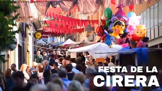 FESTA DE LA CIRERA DE TORRELLES DE LLOBREGAT 2018  38A EDICIÓ  FIRES I FESTES DE CATALUNYAFESTA [upl. by Arihat]