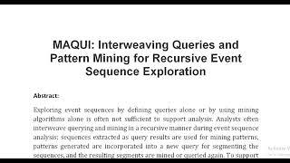 MAQUI Interweaving Queries and Pattern Mining for Recursive Event Sequence Exploration [upl. by Iel]