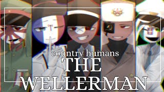 THE WELLERMAN  country humans  I hope you enjoy it  Captain [upl. by Anilesor]