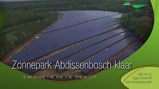 Zonnepark Abdissenbosch bedrijfsklaar [upl. by Sualokin]