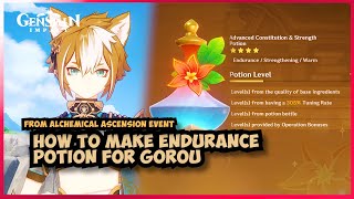 How to make Endurance potion for Gorou Alchemical Ascension Day 3 Genshin Impact Event 45 [upl. by Aerdnek86]