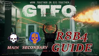 Youre Making Us Do WHAT Now  GTFO R8B4 Guide [upl. by Annahahs]