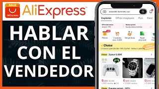 Como Hablar Con El Vendedor En Aliexpress 2024 [upl. by Reeta]