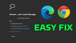 How to Fix Hmmm cant reach this page took too long to respond Edge amp Chrome Error Message [upl. by Addiego]