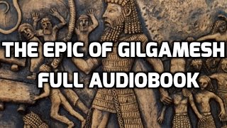 The Epic of Gilgamesh Complete Audiobook Unabridged [upl. by Gastineau]