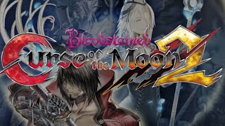 BloodstainedCurse of the Moon 2 [upl. by Amhsirak]