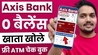 Axis Bank Zero Balance Account 2024  Axis Bank Zero Balance Account Opening Online [upl. by Aurora402]