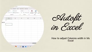 How to Adjust Columns Width In Excel  Automatically adjust column [upl. by Enomar]