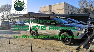 Installation of OVS 270 Awning on Rhino Rack Platform [upl. by Bucky]