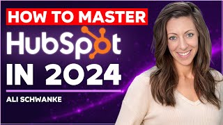 How to Master HubSpot in 2024 with Ali Schwanke Founder of Simple Strat [upl. by Udelle566]