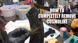 HOW TO COMPLETELY REMOVE COSMOLINE  CHINESE FLATBACK  SPINELESS MAG COSMO REMOVAL 🤘🏼 [upl. by Ahsitruc]