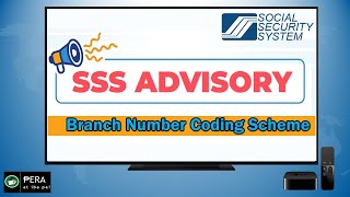 SSS Advisory SSS Number Coding Scheme sa pagpunta sa SSS Office [upl. by Main810]