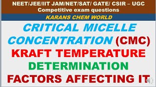 CRITICAL MICELLE CONCENTRATION CMC Micelles ASSOCIATED COLLOID KRAFT temperature STABILITY STRUCTURE [upl. by Aguste]