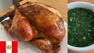 🇵🇪 POLLO A LA BRASA Y CHIMICHURRI PERUANO  RECETA DELICIOSA [upl. by Gladdie504]