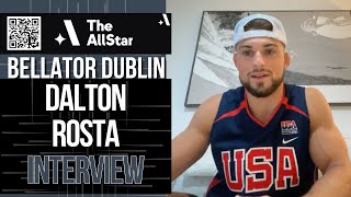 Dalton Rosta on Norbert Novenyi fight at Bellator Dublin shoulder injuryrecovery amp Cedric Doumbe [upl. by Barnabas]