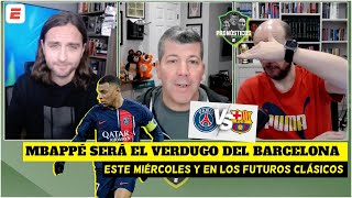 CHAMPIONS PSG vs BARCELONA MBAPPÉ llegará MUY MOTIVADO y son el GRAN FAVORITO 😮  Pronósticos [upl. by Dace949]